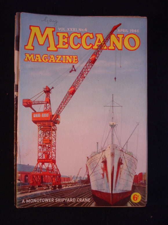 Vintage -  Meccano  Magazine - April 1946 -