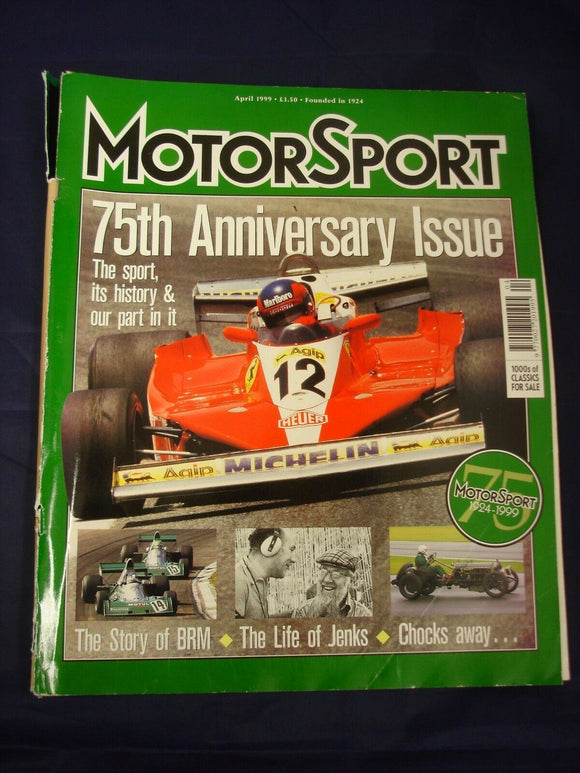Motorsport Magazine - April 1999 - 75th Anniversary issue - loose cover