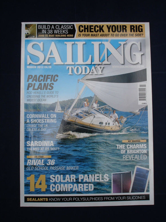 Sailing today - March 2012 - Rival 36 - Robert Clark 42 - Brighton