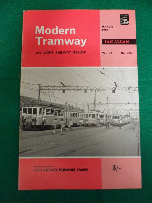 Modern Tramway Magazine - March 1969 - Contents shown in photographs