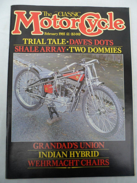 The Classic Motorcycle - Feb 1985 - Indian Hybrid -