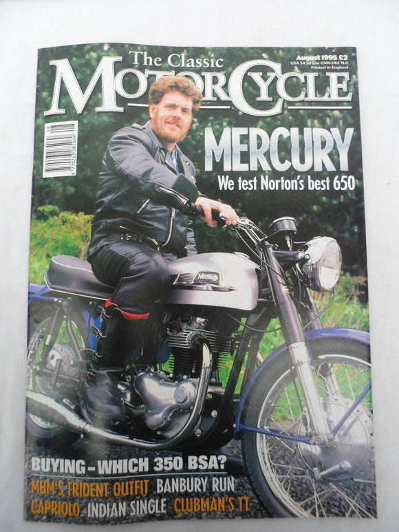 The Classic Motorcycle - Aug 1995 - Which 350 BSA? Norton Mercury