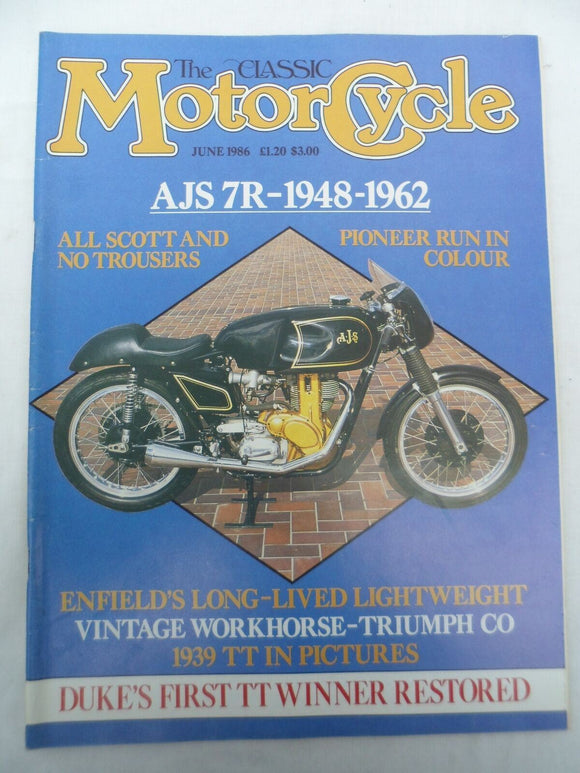 The Classic Motorcycle - June 1986 - AJS 7R - Enfield - Triumph