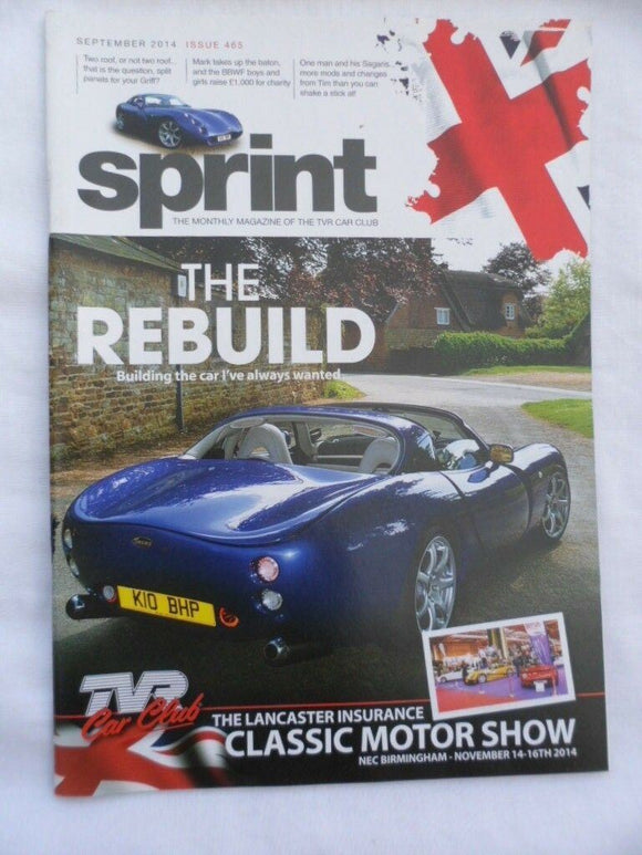 TVR Owners Club Sprint Magazine issue 465 - September 2014