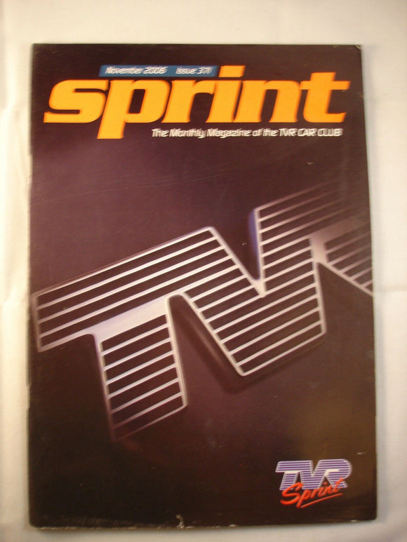 TVR Owners Club Sprint Magazine issue 371 - November 2006