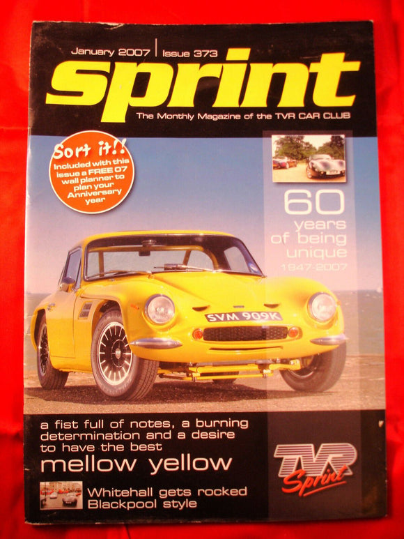 TVR Owners Club Sprint Magazine issue 373 - January 2007