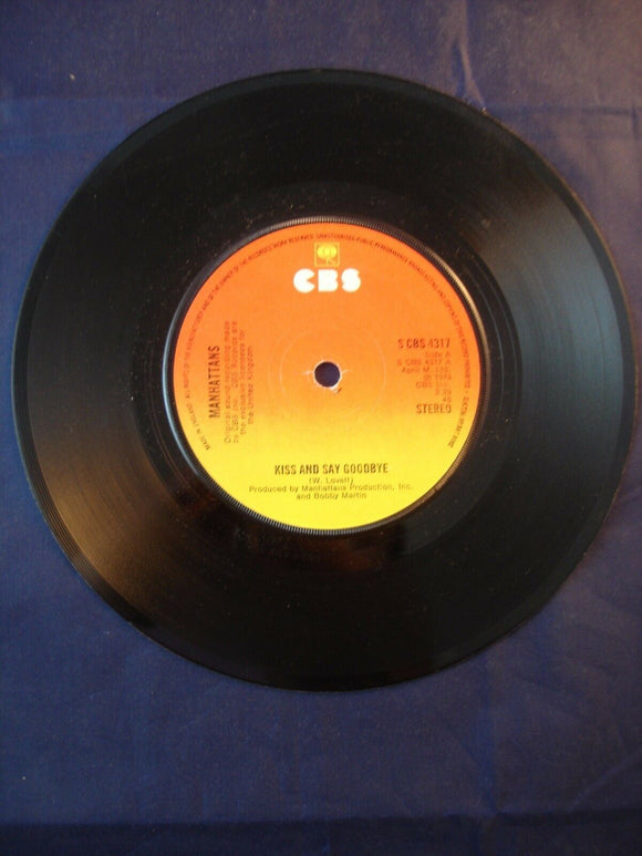 7'' Single Soul - Manhattans - Kiss and say Goodbye - S CBS 4317