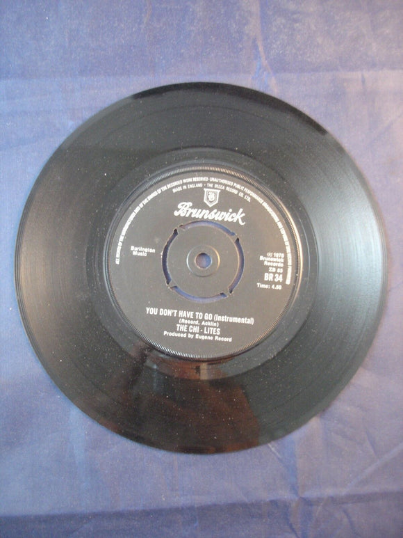 7'' Single Disco  - Chi Lites - You don't have to go - Br 34
