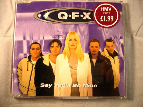 CD Single (B13) - QFX - Say you'll be mine - QUAL005CD