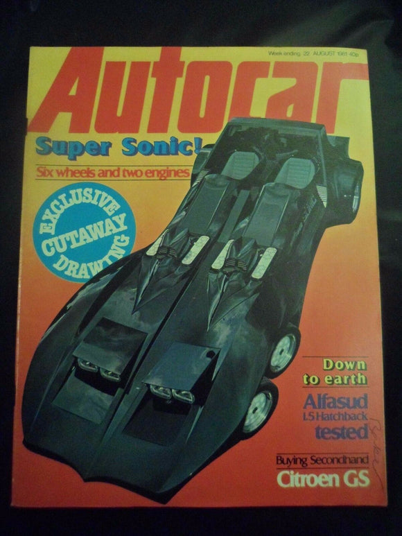 Autocar - w/e 22 August 1981 - Alfasud -Alfa - Super Sonic