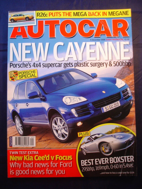 Autocar - 6th December 2006 - Cayenne - Cee'd - Focus - Boxster
