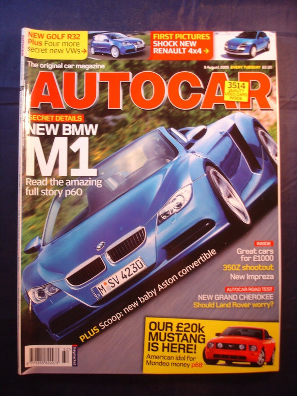 Autocar - 9th August 2005 - BMW M1 - Golf R32 - Mustang - Grand Cherokee