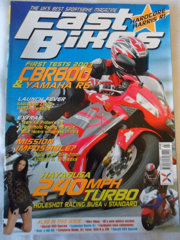 Fast Bikes - March 2003 - R6 - CBR600 - Hayabusa - Harris R1