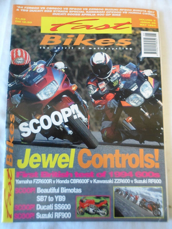 Fast Bikes - May 1994 - FZR600 - CBR600F - ZZR600 - RF600
