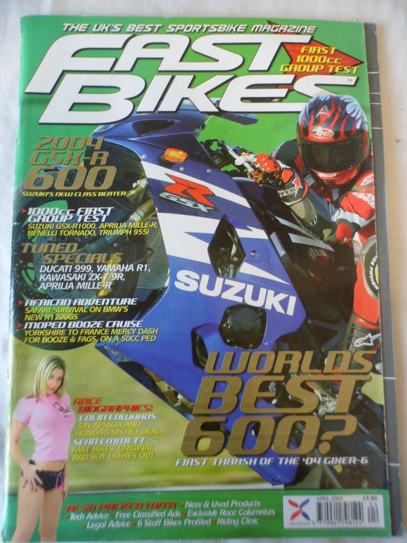 Fast Bikes - April 2004 - Tuned specials - World's best 600