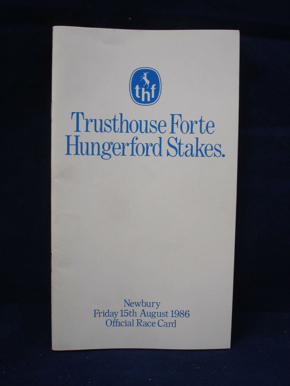 Horse racing - Race Card - Newbury - 15th August 1986 - Trusthouse Forte Stakes