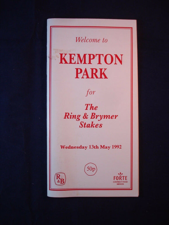 Horse racing - Race Card - Kempton  - May 13th 1992 - Ring and Brymer stakes