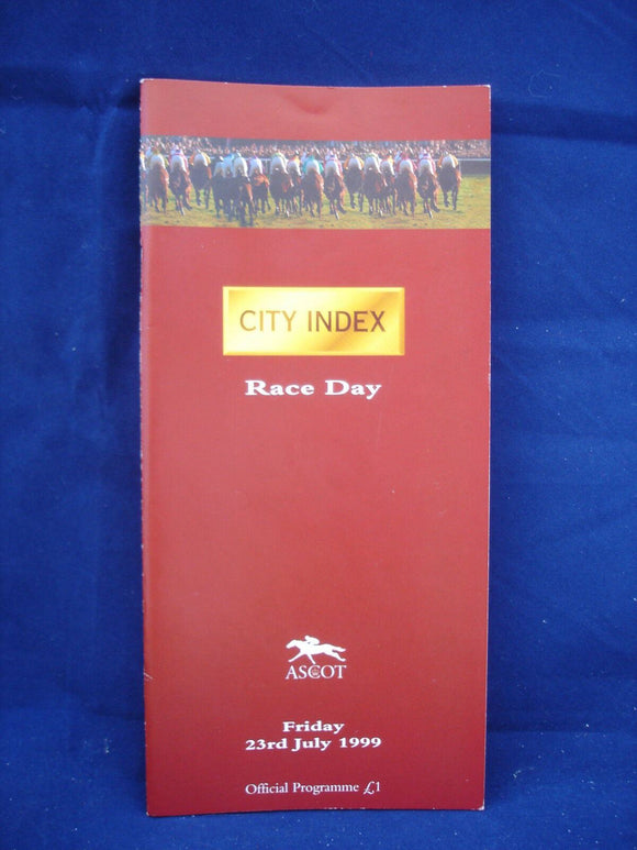 Horse racing - Race Card - Ascot - 23rd July 1999 - City Index