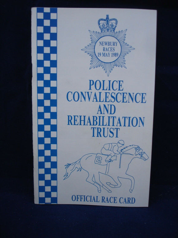 Horse racing - Race Card - Newbury - 19 May 1989 - Police Convalesence trust