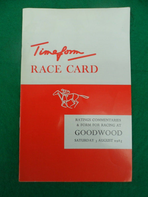 X - Horse racing - Timeform Race Card - Goodwood - 3 August 1985