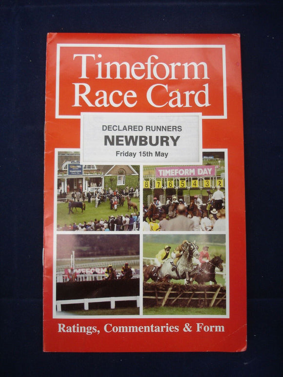 X - Horse racing - Timeform Race Card - Newbury - 15 May 1998