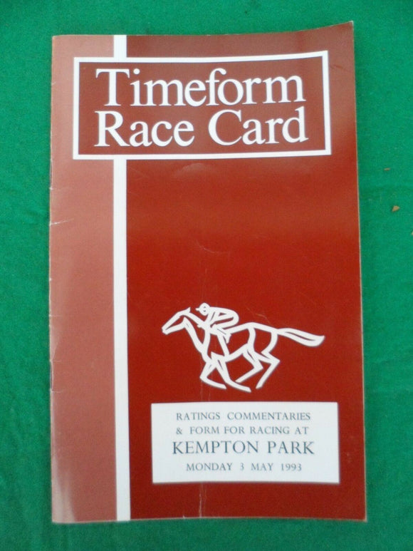 X - Horse racing - Timeform Race Card - Kempton - 3 May 1993