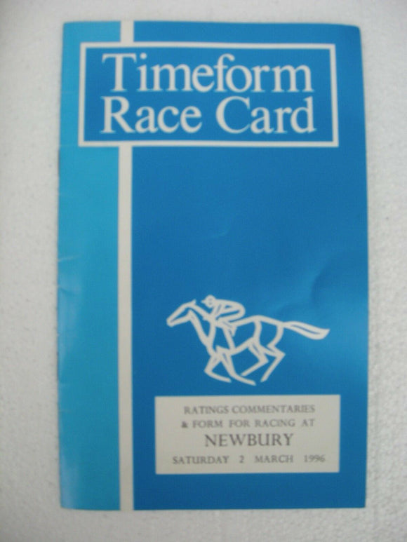 X - Horse racing - Timeform Race Card - Newbury - 2 March 1996