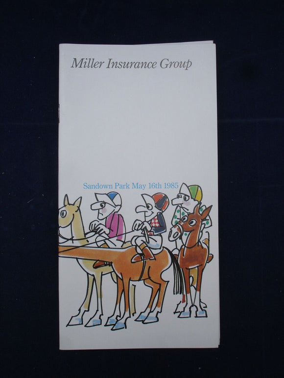 Horse racing - Race Card - Sandown - May 16th 1985 - Miller Insurance Group