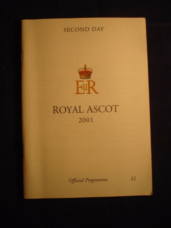 Horse racing - Race Card - Ascot - Royal Ascot 2001 - Second day