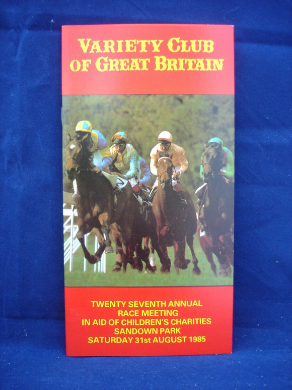 Horse racing - Race Card - Sandown - 31st August 1985 - Variety Club