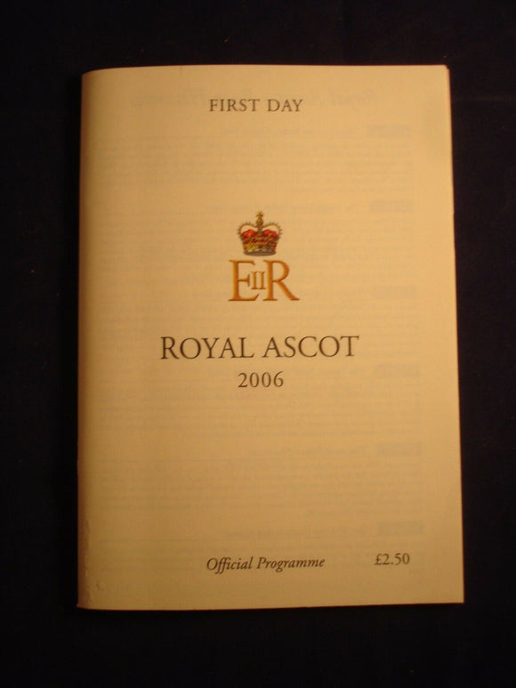 Horse racing - Race Card - Ascot - Royal Ascot 2006 - Second day