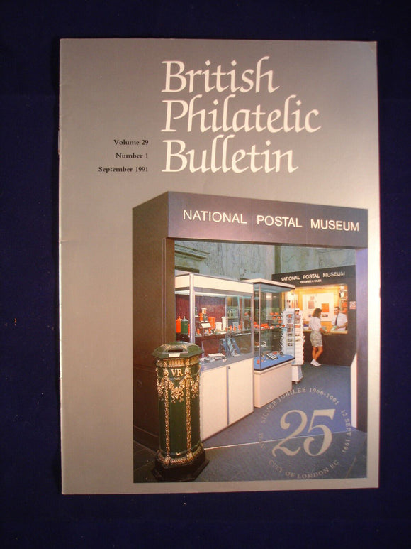 GB Stamps - British Philatelic Bulletin - Vol 29 # 1 - September 1991