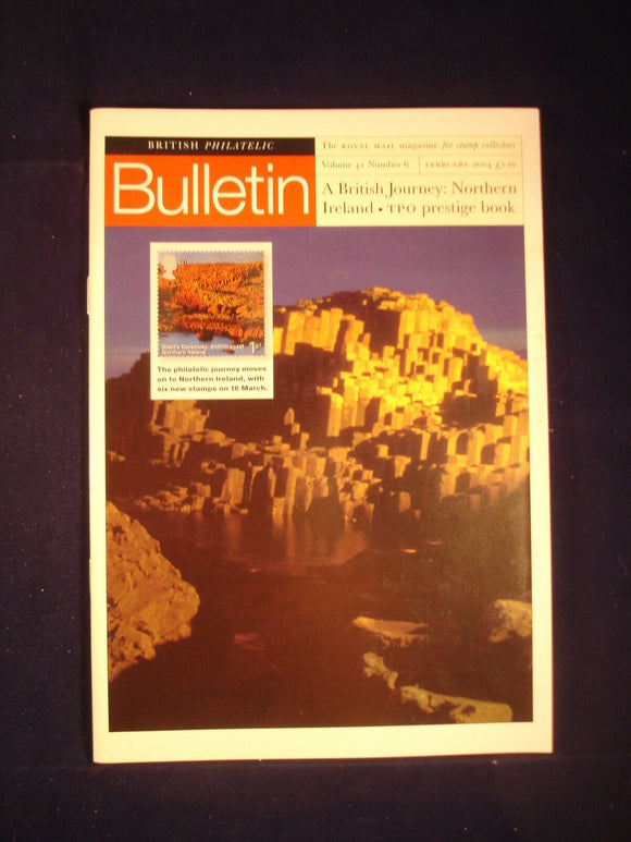 GB Stamps - British Philatelic Bulletin - Vol 41 # 6 - February 2004