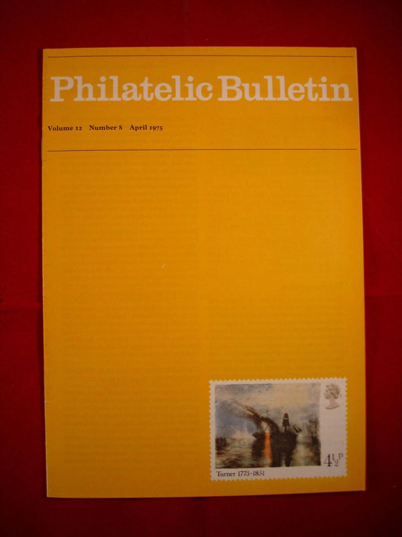 GB Stamps - British Philatelic Bulletin - Vol 12 #8 - April 1975