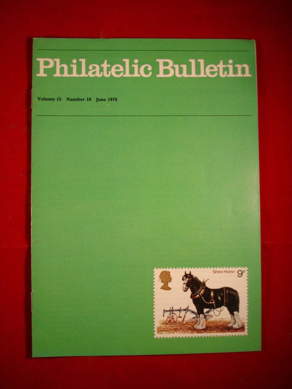 GB Stamps - British Philatelic Bulletin - Vol 15 # 10 - June 1978
