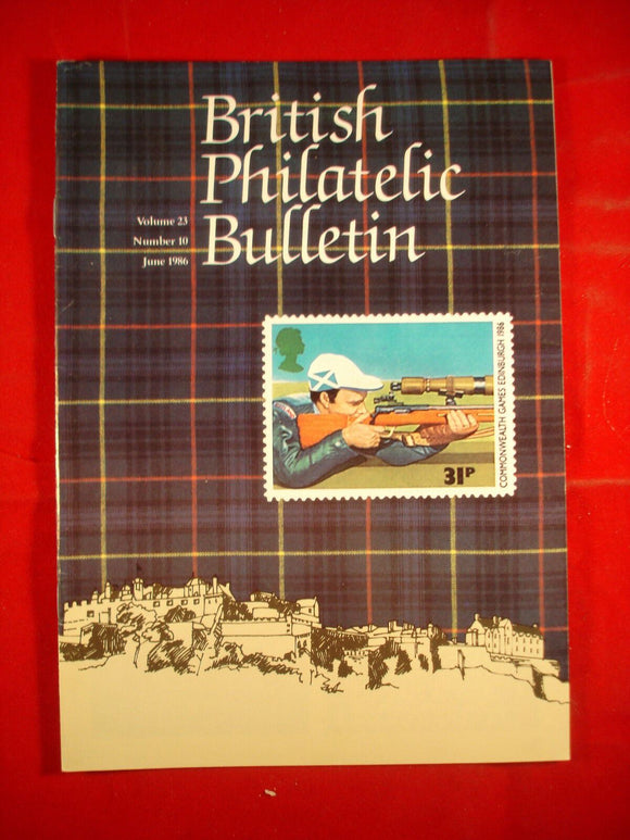 GB Stamps - British Philatelic Bulletin - Vol 23 # 10 - June 1986