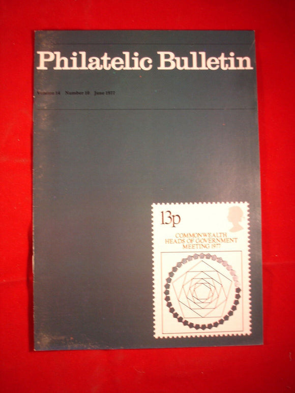 GB Stamps - British Philatelic Bulletin - Vol 14 # 10 - June 1977