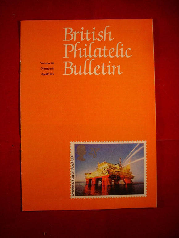 GB Stamps - British Philatelic Bulletin - Vol 20 # 8 - April 1983