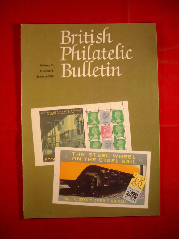 GB Stamps - British Philatelic Bulletin - Vol 23 # 5 - January 1986