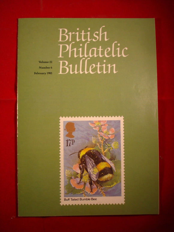 GB Stamps - British Philatelic Bulletin - Vol 22 # 6 - February 1985