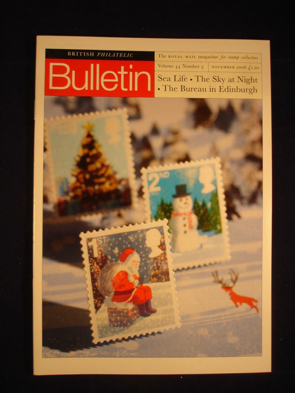 GB Stamps - British Philatelic Bulletin - Vol 44 # 3 - November 2006