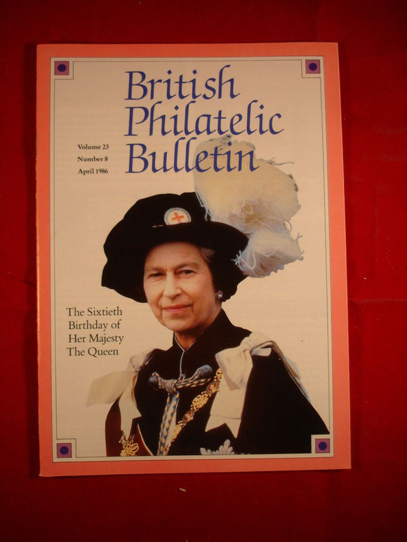 GB Stamps - British Philatelic Bulletin - Vol 23 # 8 - April 1985