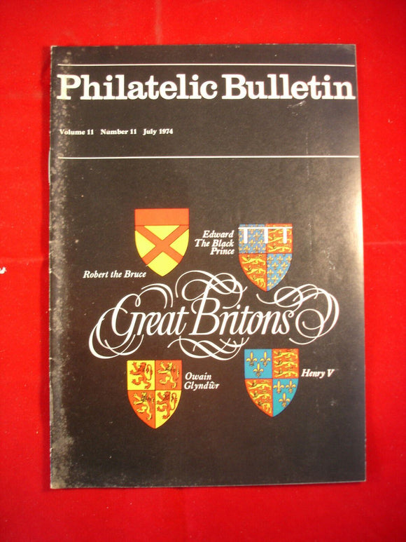 GB Stamps - British Philatelic Bulletin - Vol 11 #11 - July 1974