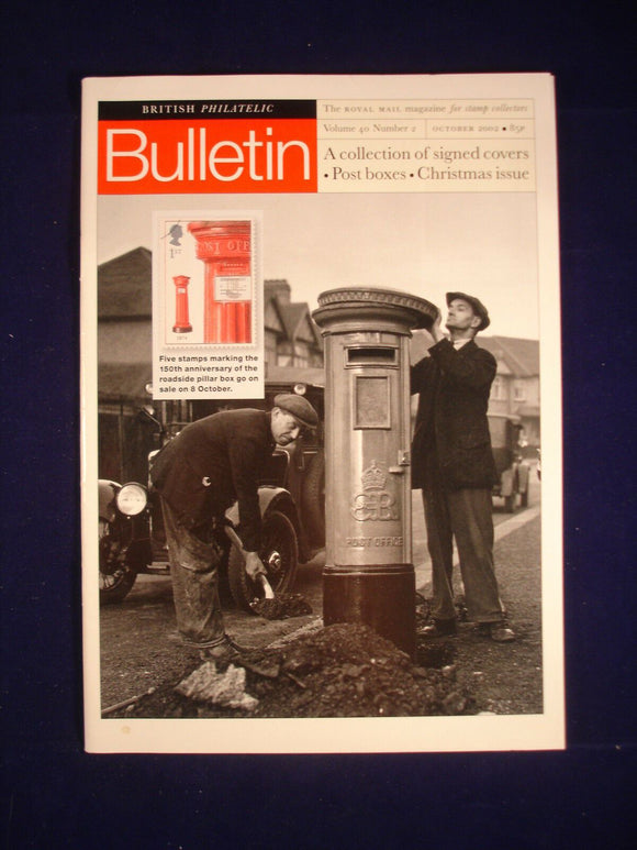 GB Stamps - British Philatelic Bulletin - Vol 40 # 2 - October 2002