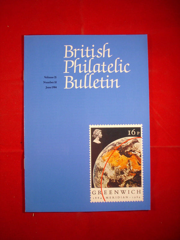 GB Stamps - British Philatelic Bulletin - Vol 21 # 10 - June 1984