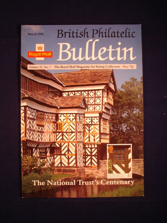 GB Stamps - British Philatelic Bulletin - Vol 32 # 7 - March 1995
