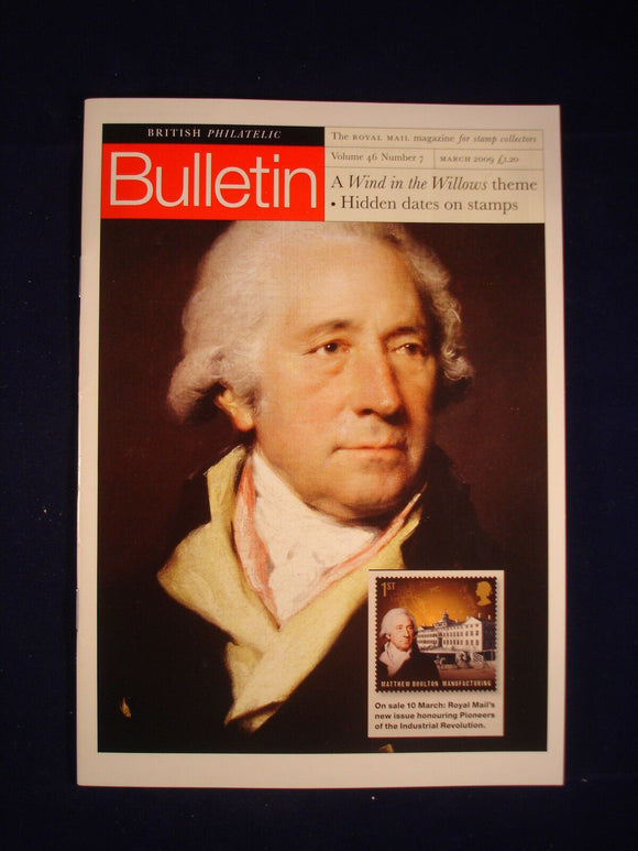 GB Stamps - British Philatelic Bulletin - Vol 46 # 7 - March 2009