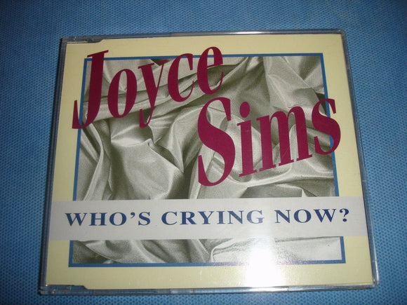 Joyce sims - who's crying now - LBECD038 - CD Single (B1)