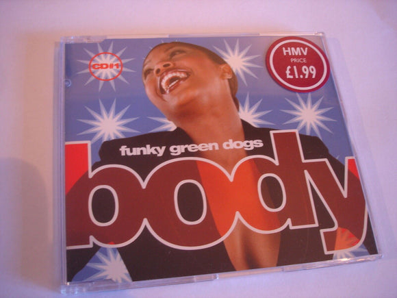 Funky Green dogs - Body - TWCD210041 - CD Single (B2)