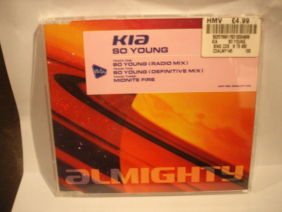 Kia - So young - CDALMY145 - CD Single (B2)